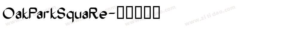 OakParkSquaRe字体转换