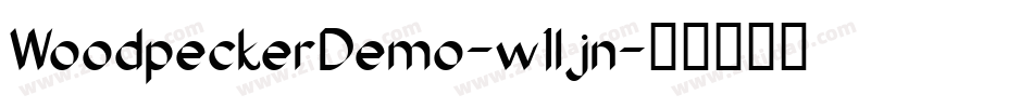 WoodpeckerDemo-w1ljn字体转换