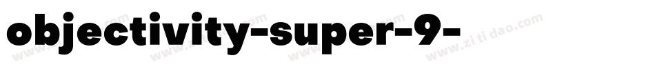 objectivity-super-9字体转换