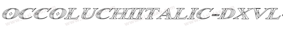 OccoluchiItalic-dxvl字体转换