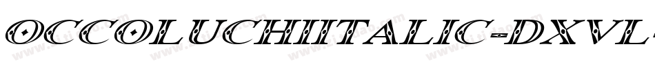OccoluchiItalic-dxvl字体转换