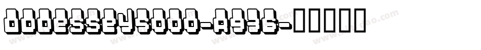 Oddessey5000-R936字体转换