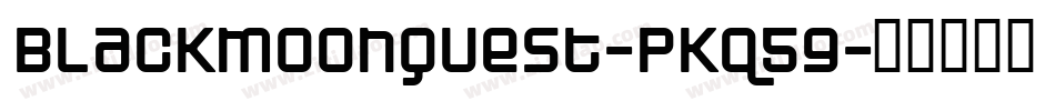 BlackmoonQuest-PKq5g字体转换