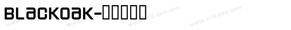 Blackoak字体转换