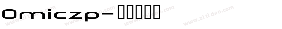 Omiczp字体转换