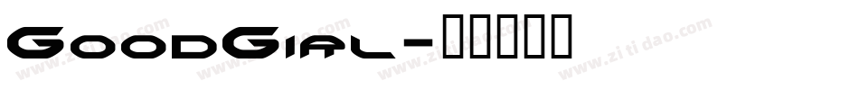 GoodGirl字体转换