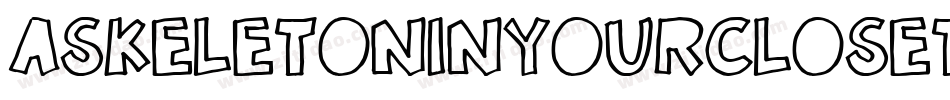 ASkeletonInYourCloset-gDW6字体转换