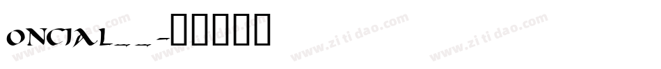 ONCIAL__字体转换