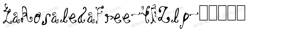 LaRosaledaFree-4BZlp字体转换
