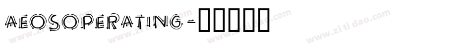 AeosOperating字体转换