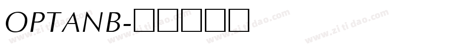 OPTANB字体转换