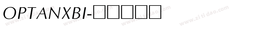 OPTANXBI字体转换