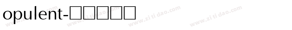 opulent字体转换