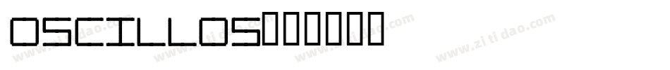 OSCILLOS字体转换