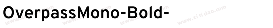 OverpassMono-Bold字体转换