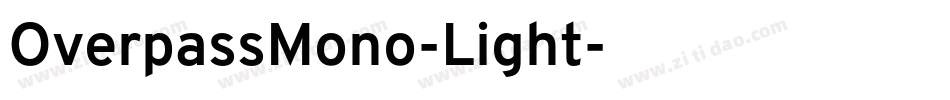 OverpassMono-Light字体转换