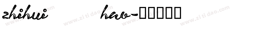 zhihui145hao字体转换