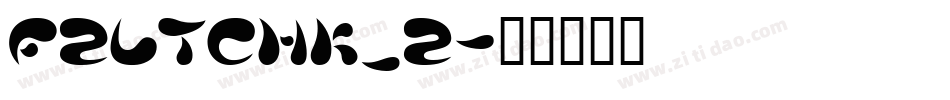 FZLTCHK_2字体转换
