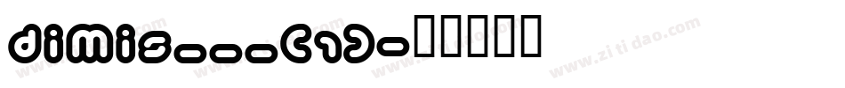 DIMIS___(1)字体转换
