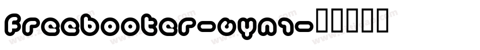 Freebooter-6yn1字体转换