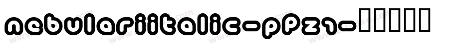 NebulariItalic-pPZ1字体转换