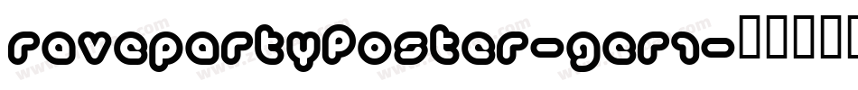 RavepartyPoster-gER1字体转换