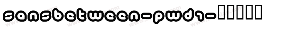 Sansbetween-pwd1字体转换