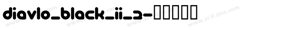 Diavlo_BLACK_II_2字体转换