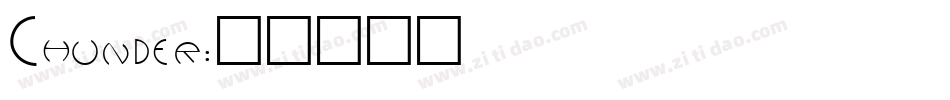Chunder字体转换