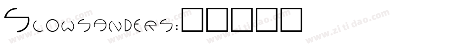 Slowsanders字体转换