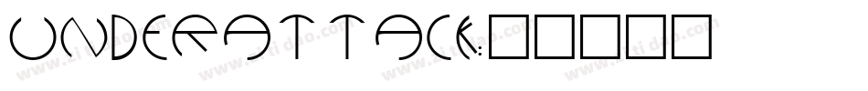 UNDERATTACK字体转换