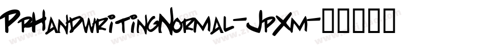 PpHandwritingNormal-JpXm字体转换 PpHandwritingNormal-JpXm字体转换