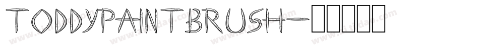 ToddyPaintBrush字体转换