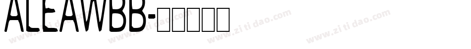 ALEAWBB字体转换