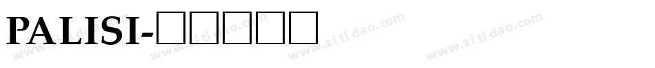 PALISI字体转换