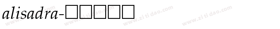 alisadra字体转换