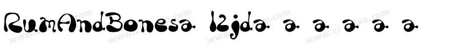 RumAndBones-l2jd字体转换 RumAndBones-l2jd字体转换