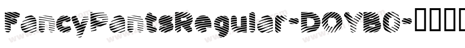 FancyPantsRegular-DOYB0字体转换