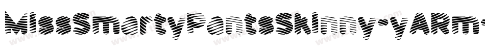 MissSmartyPantsSkinny-yARm字体转换