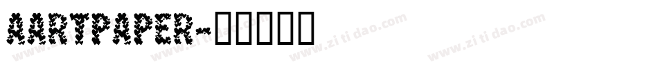 aArtPaper字体转换
