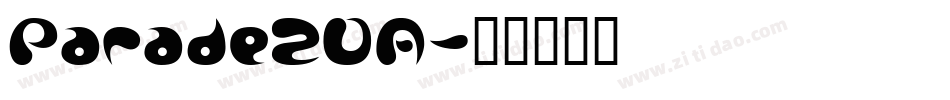 Parade20A字体转换