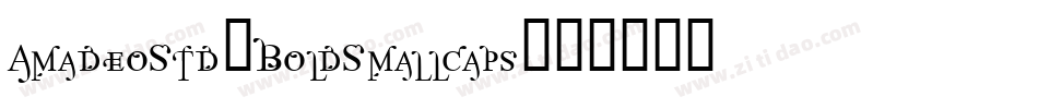 AmadeoStd-BoldSmallcaps字体转换