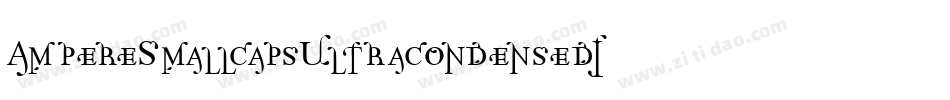 AmpereSmallcapsUltracondensedItalic-n9qR字体转换