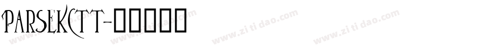 ParsekCTT字体转换