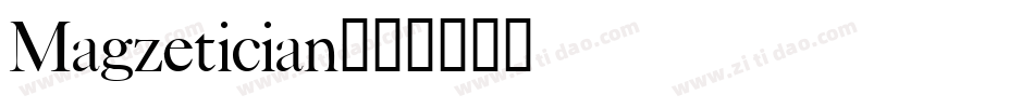 Magzetician字体转换