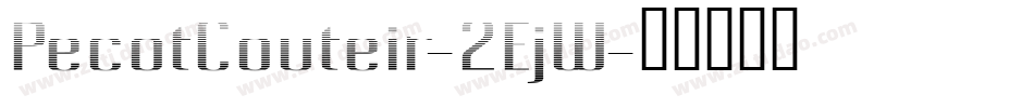 PecotCouteir-2EjW字体转换
