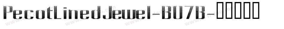 PecotLinedJewel-B07B字体转换