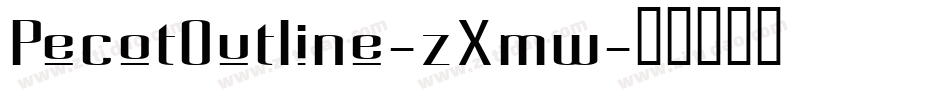 PecotOutline-zXmw字体转换