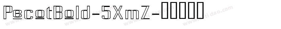 PecotBold-5XmZ字体转换