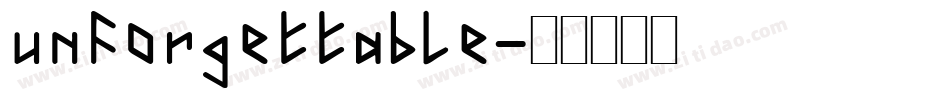 Unforgettable字体转换